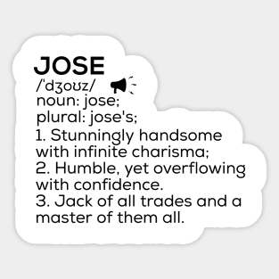 Jose Name Definition Jose Meaning Jose Name Meaning Sticker